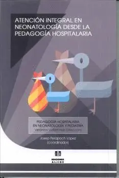 Antencion Integral Neonatologia Desde Pedagogia Hospitalari