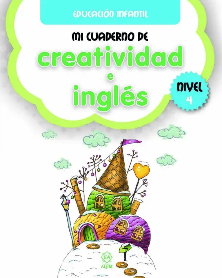 Nivel 4 mi Cuaderno de Creatividad e Ingles