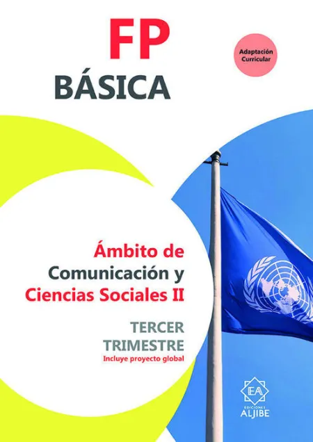 Fp Básica. Ámbito de Comunicación y Ciencias Sociales Ii. Tercer Trimestre