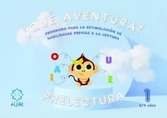 ¡Qué Aventura! Prelectura 1. (3/4 Años)