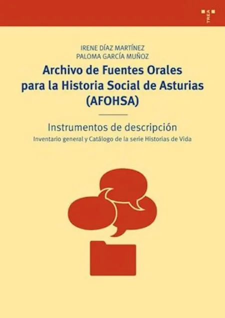 Archivo de Fuentes Orales para la Historia Social de Asturias (Afohsa)
