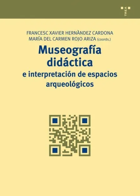 Museografã?Â­a Didã?Â¡Ctica e Interpretaciã?Â³N de Espacios Arqueolã?Â³Gicos