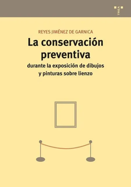 La Conservaciã?Â³N Preventiva Durante la Exposiciã?Â³N de Dibujos y Pinturas Sobre Lienzo