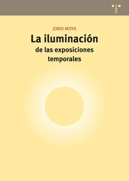 La Iluminación de las Exposiciones Temporales