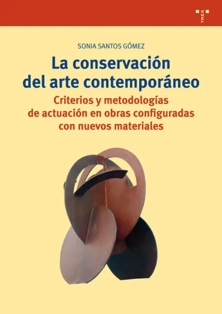 La Conservaciã?Â³N del Arte Contemporã?Â¡Neo