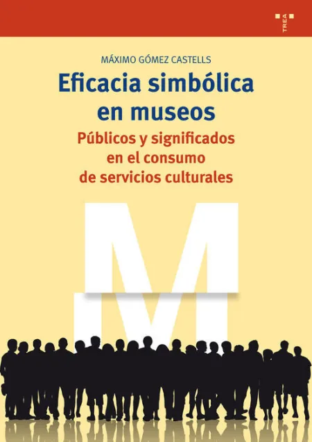 Eficacia Simbã?Â³Lica en Museos