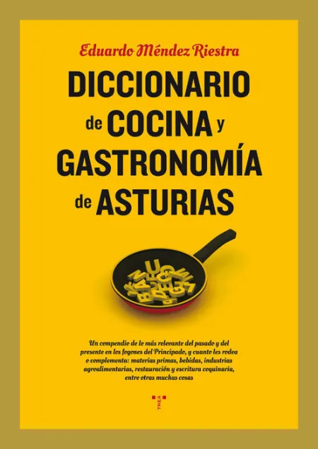 Diccionario de Cocina y Gastronomã?Â­a de Asturias