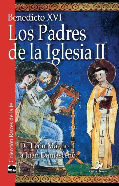Los Padres de la Iglesia Ii