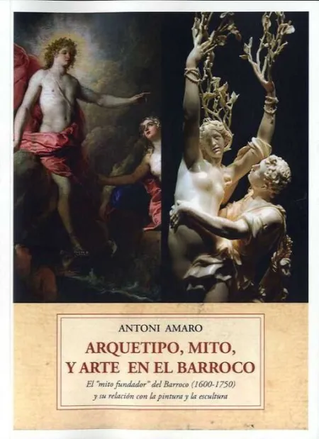 Arquetipo, Mito y Arte Barroco