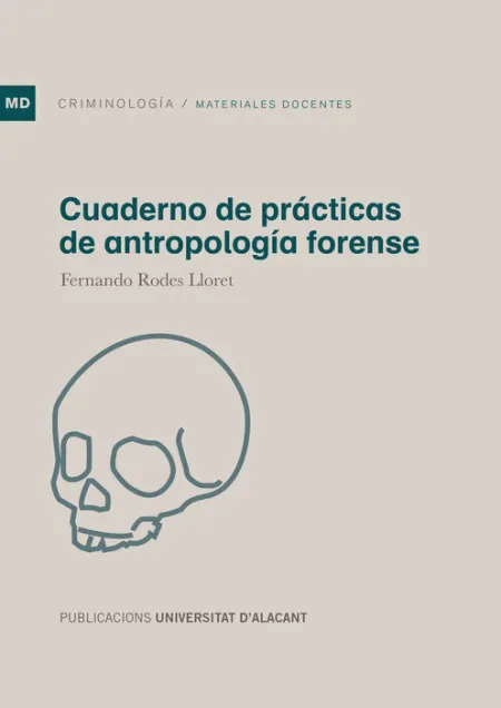 Cuaderno de Prácticas de Antropolog¡A Forense