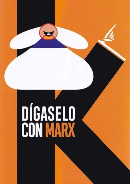 Digaselo con Marx