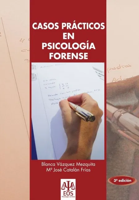 Casos Prácticos en Psicología Forense