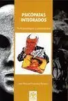 Psicopatas Integrados. Perfil Psicologico y Personalidad