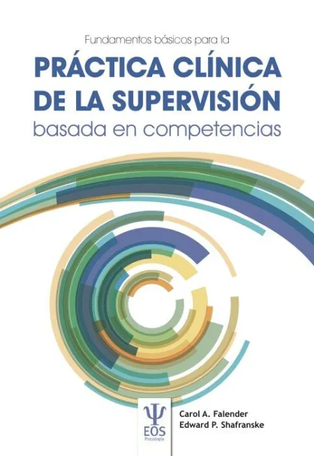 Fundamentos Basicos de la Practica Clinica de la Supervision Basada en Competenc