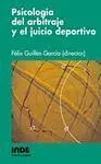 Psicologia del Arbitraje y el Juicio Deportivo