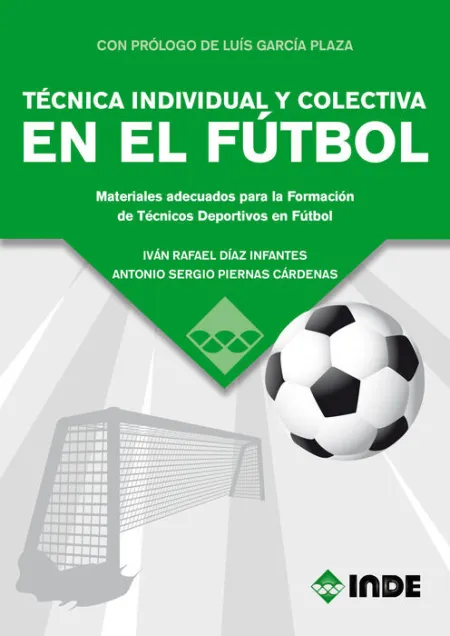 Técnica Individual y Colectiva en el Fútbol