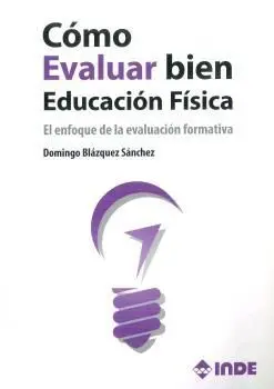 Cómo Evaluar Bien en Educación Física
