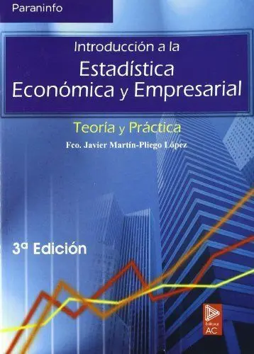 Introduccion Estadistica Economica y Empresarial -Teoria/Practica