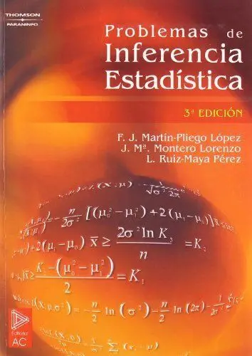 Problemas de Inferencia Estadistica 3ª Edicion