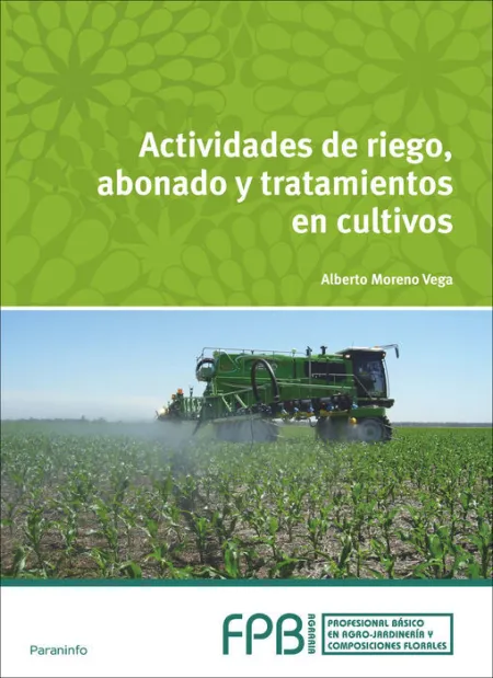 Fpb Actividades de Riego, Abonado y Tratamiento en Cultivos