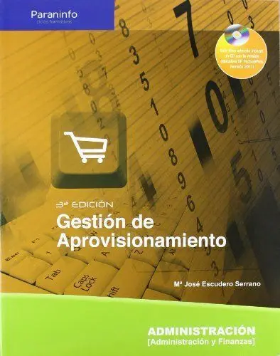 009. Gestion de Aprovisionamiento+Cd 3ªed Administracion/Finanzas