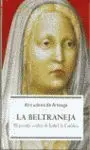 Beltraneja, la. - Historia/1 (Bolsillo)