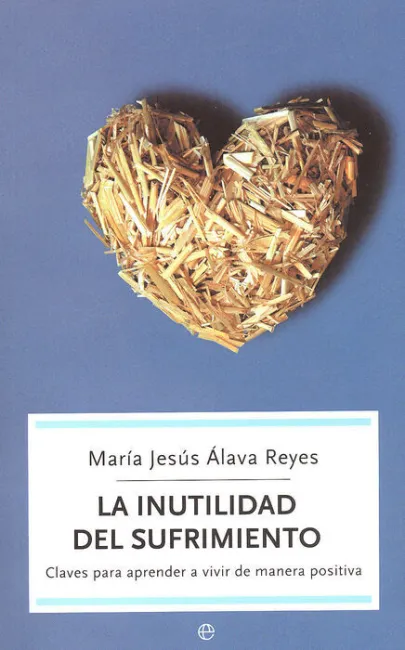 Inutilidad del Sufrimiento, la