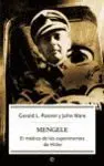 Mengele -El Medico de los Experimentos de Hitler