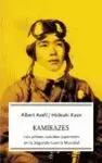 Kamikazes -Los Pilotos Suicidas Japoneses en la Segunda Guerra...