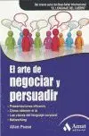 Arte de Negociar y Persuadir, el
