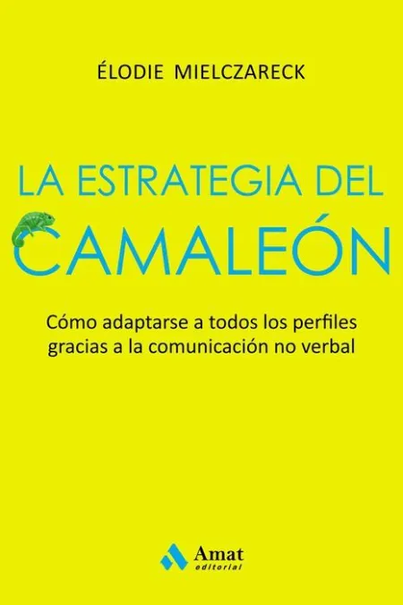 La Estrategia del Camaleón
