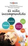 Niño Incomprendido, el