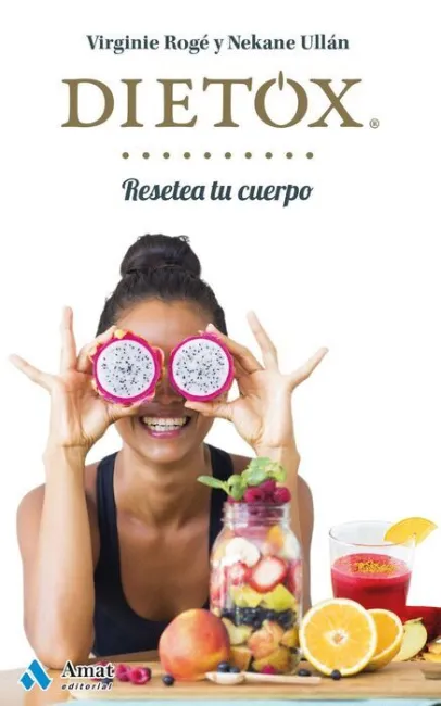 Dietox. Resetea tu Cuerpo