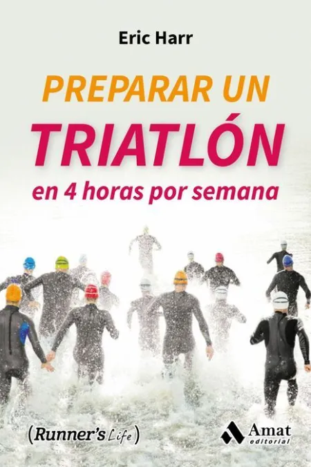 Preparar un Triatlon en 4 Horas por Semana