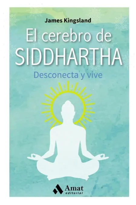 El Cerebro de Siddhartha