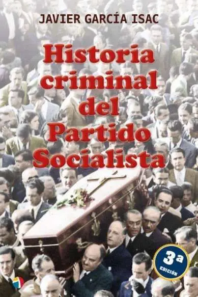 Historia Criminal Partido Socialista