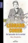 Leonard Cohen. Un Buscador de la Verdad