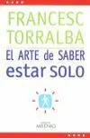 Arte de Saber Estar Solo, el
