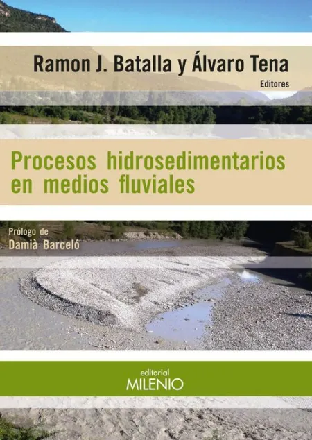 Procesos Hidrosedimentarios en Medios Fluviales