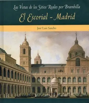 El Escorial y Madrid