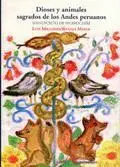 Dioses y Animales Sagrados de los Andes Peruanos