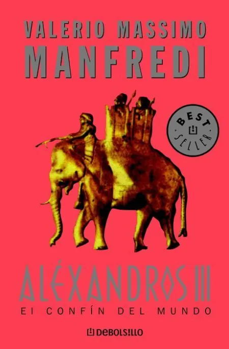 Alexandros Iii. El Confin del Mundo