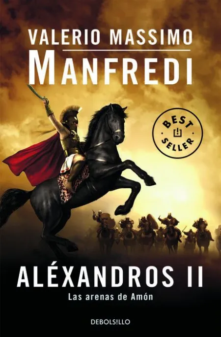Alexandros Ii. Las Arenas de Amon