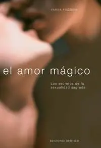 El Amor Mã?Â¡Gico (Cartonã?Â©)