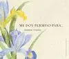 Me Doy Permiso para...