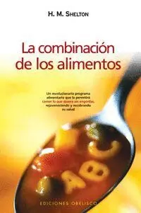 Combinacion de los Alimentos, la