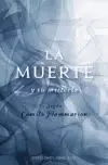 Muerte y Su Misterio, la