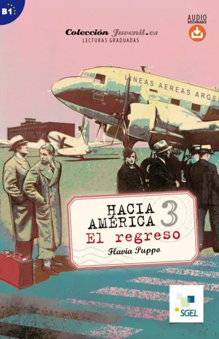 Hacia Amã?Â©Rica 3. El Regreso. Audio Descargable