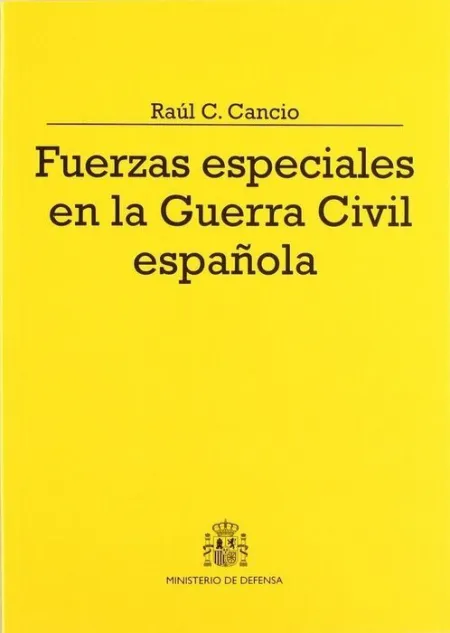 Fuerzas Especiales en la Guerra Civil Espaã?Â±Ola