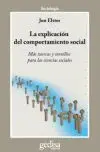 Explicacion del Comportamiento Social, la. Mas Tuercas y...